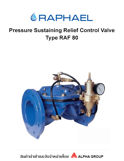 Pressure Sustaining Relief Control Valve วาล์วควบคุมและระบายแรงดัน RAF 80