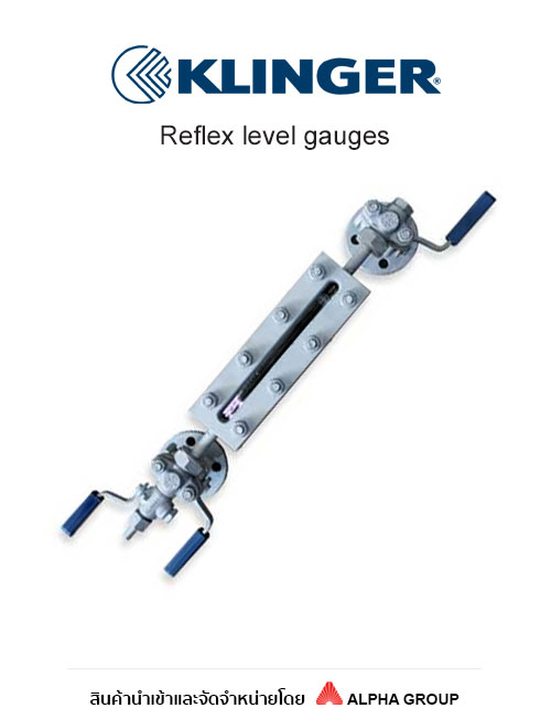 KLINGER Reflex level gauges มาตรวัดระดับน้ำหม้อไอน้ำความดันขนาดกลาง